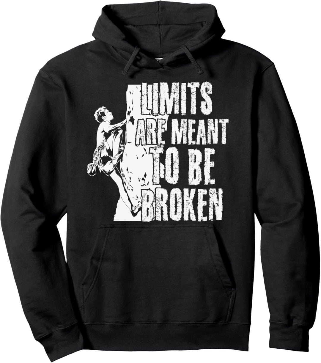Boulder-Motto "Limits are meant to be broken" Pullover Hoodie