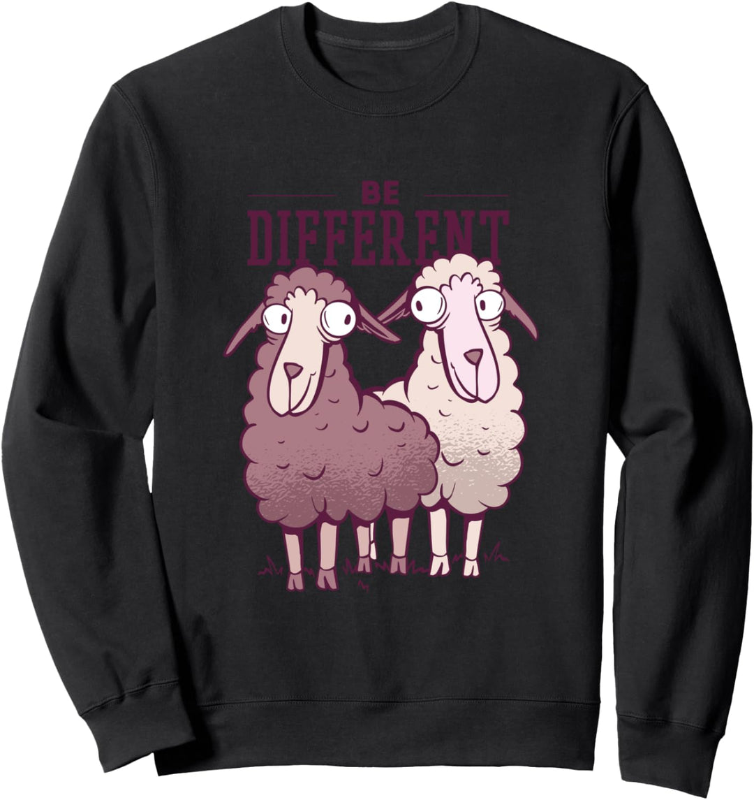 Be different Schaf Motiv Spruch Geschenk Selbstvertrauen Sweatshirt