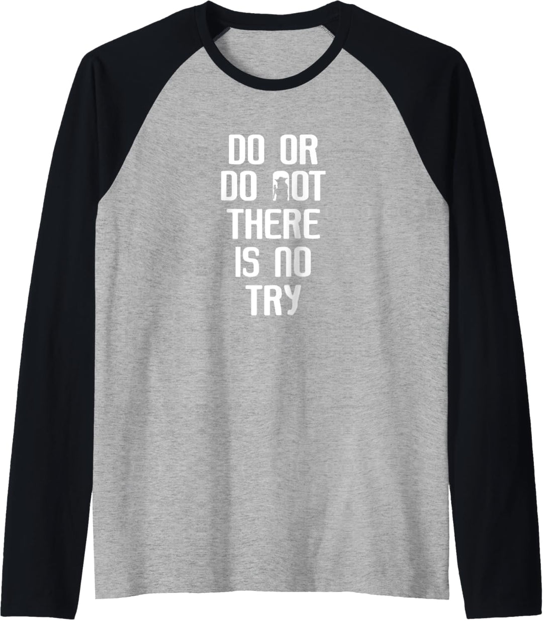 Star Wars Yoda Do Or Do Not Raglan