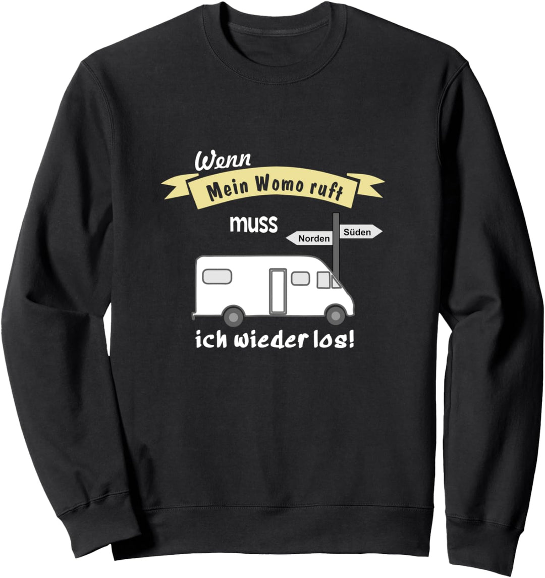 Wohnmobil Camping Therapie lustiger Spruch – Mein Womo ruft Sweatshirt