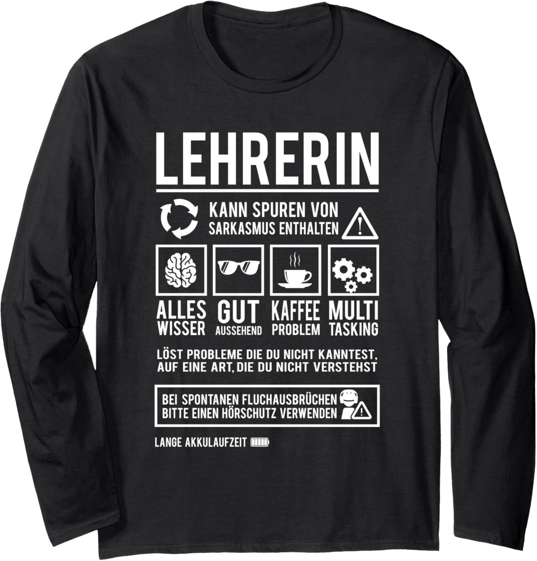Lehrerin Spruch Pädagoge Lustiges Klassenlehrerin Langarmshirt