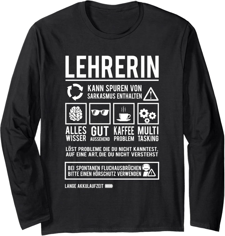 Lehrerin Spruch Pädagoge Lustiges Klassenlehrerin Langarmshirt