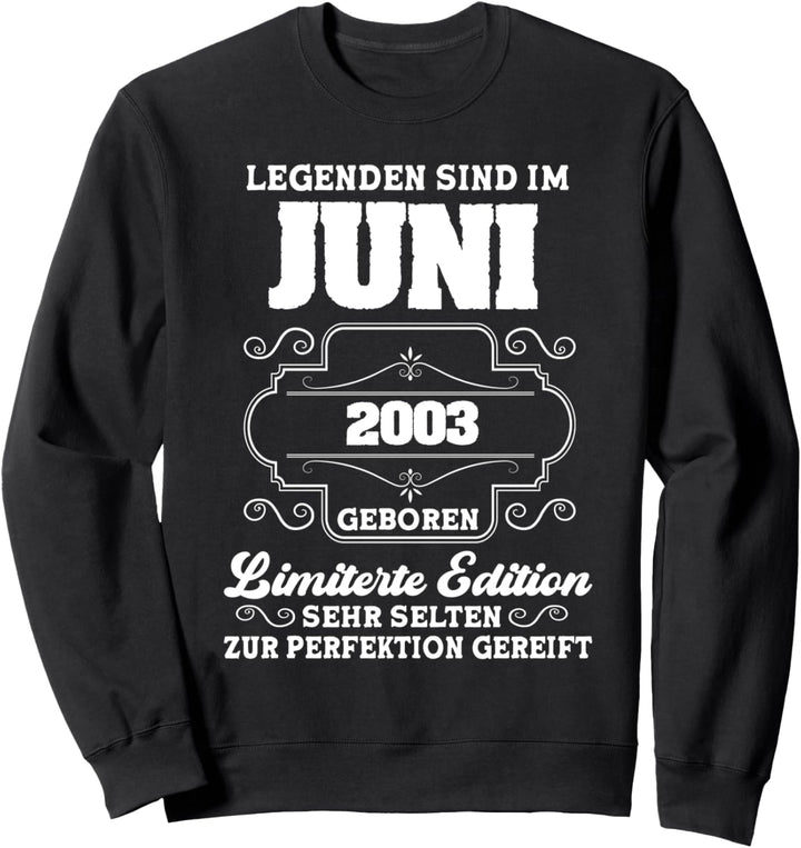 Legenden sind im Juni 2003 18.Geburtstag Junge Sweatshirt
