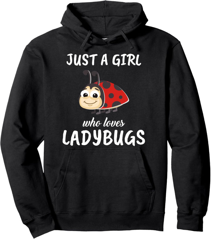 Damen Just A Girl Who Loves Ladybugs Geschenk Marienkäfer Pullover Hoodie