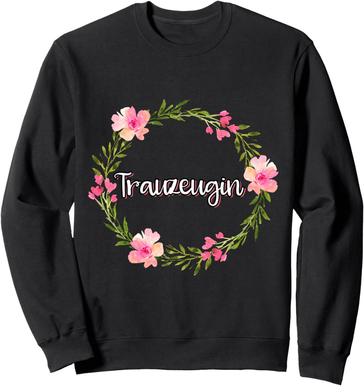 Trauzeugin Sweatshirt