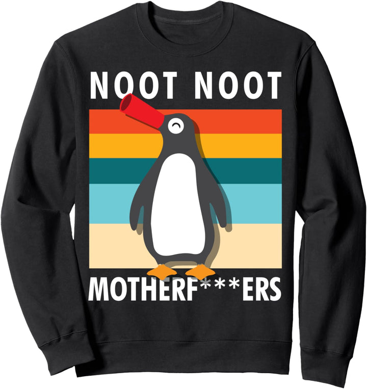 Rude Noot Noot Motherf-ers Sarkastischer Grafik-Pinguin Sweatshirt