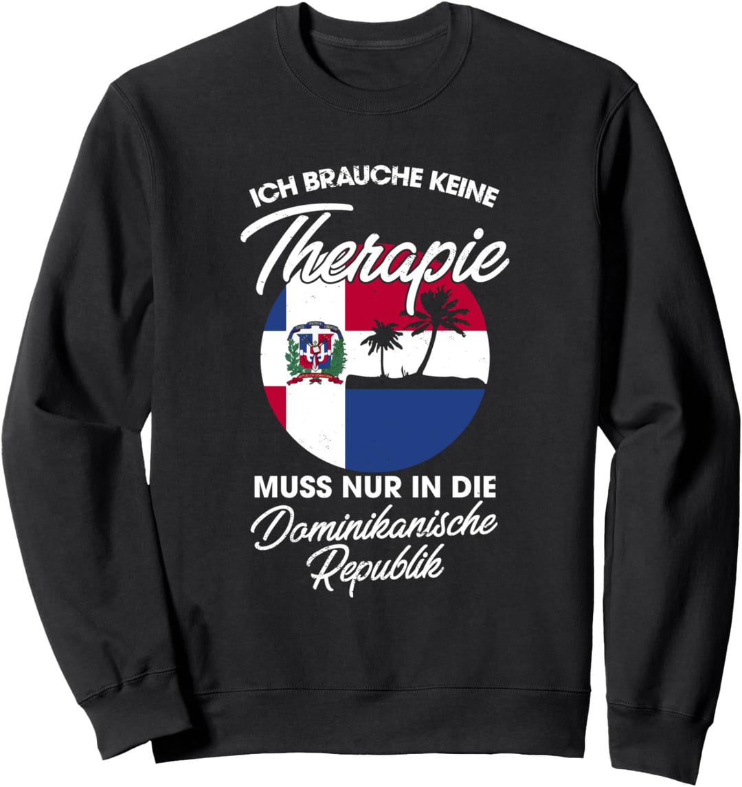 Dominikanische Flagge I Urlaub I Dominikanische Republik Sweatshirt