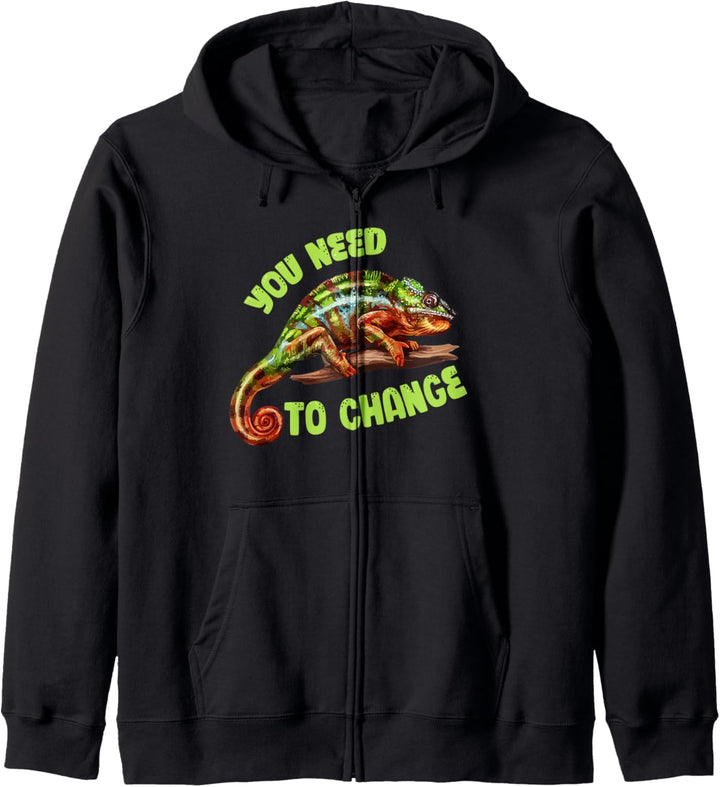 You Need To Change Funny Cute Chameleon Saying Kapuzenjacke