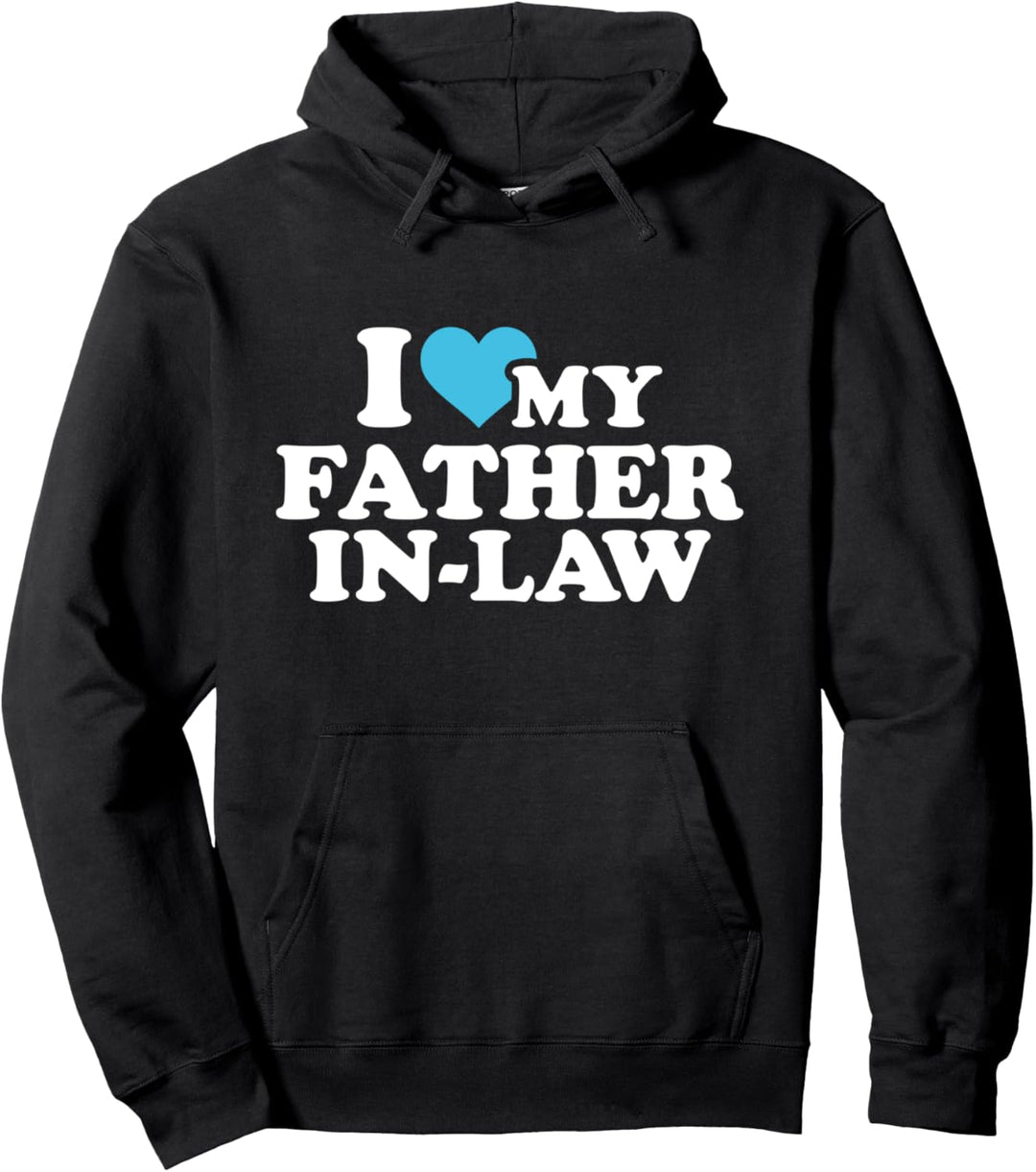 Ich liebe meinen Schwiegervater Pullover Hoodie