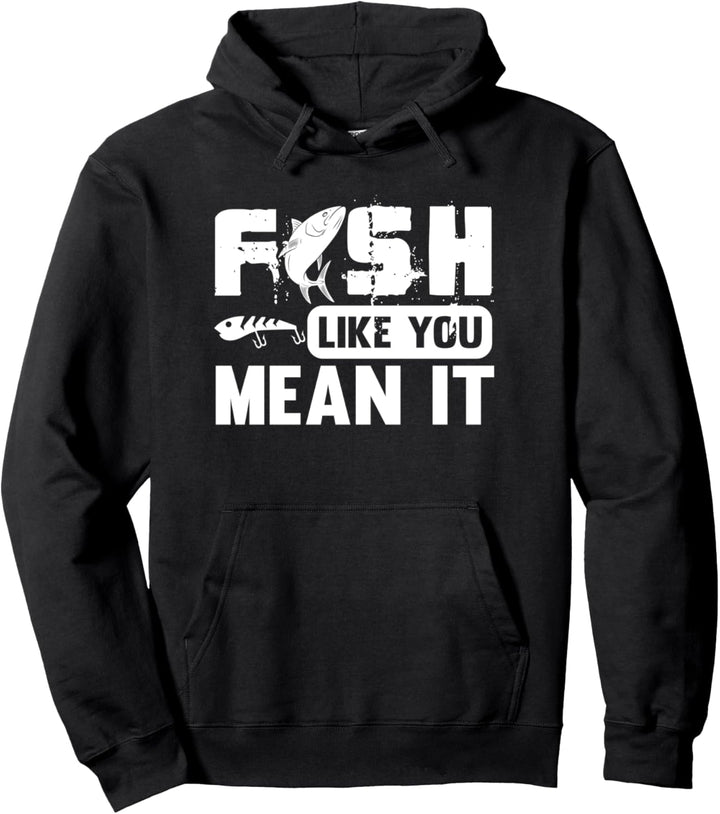 Lustiges Angeln - Fisch wie du es meinst Pullover Hoodie