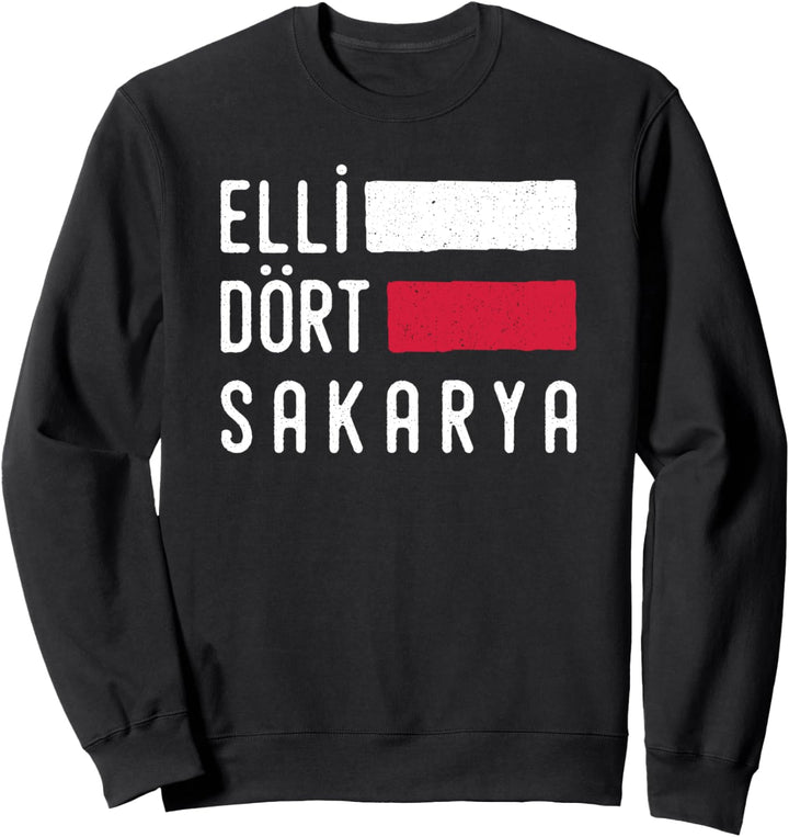 54 Sakarya Türkei Adapazari Serdivan Erenler Akyazi Türkiye Sweatshirt