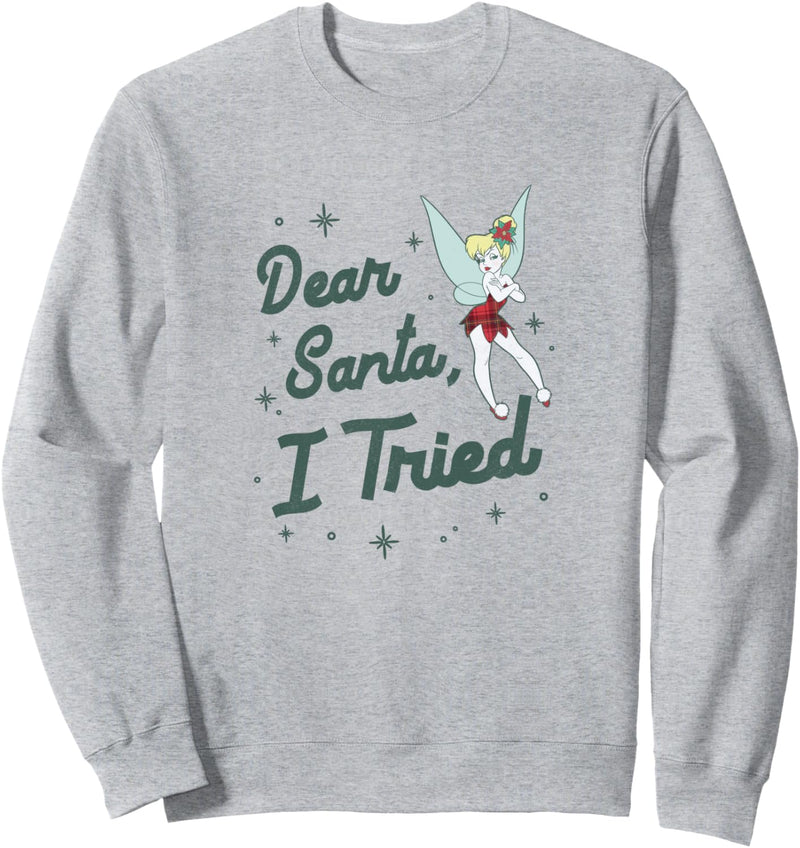 Disney Weihnachten Peter Pan Tinker Bell Dear Santa I Tried Sweatshirt