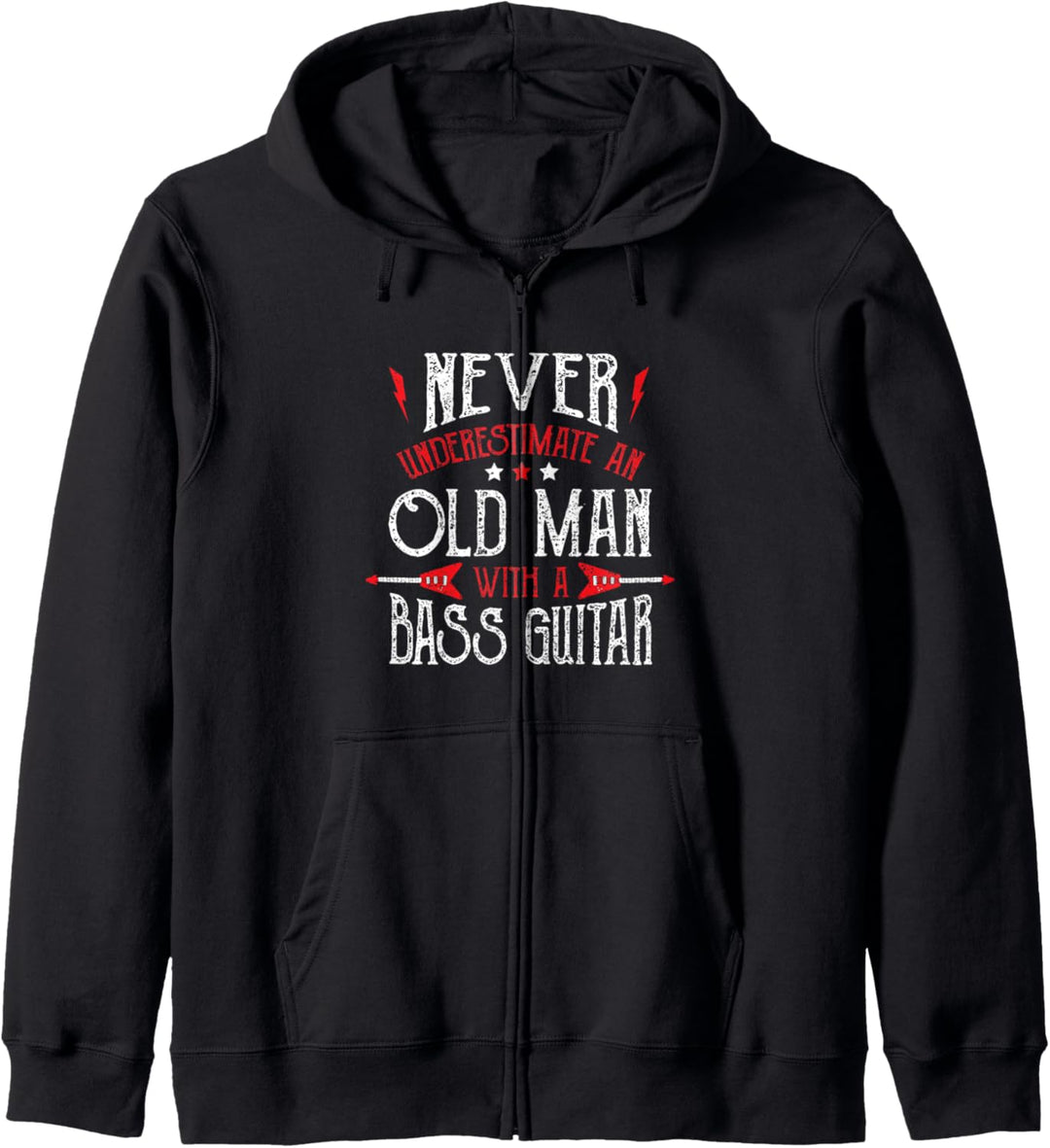 Never Underestimate An Old Man With A Bass Guitar Kapuzenjacke