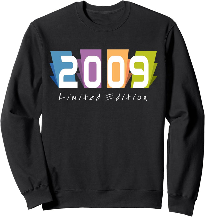 15. Geburtstag Junge Mädchen 15 Jahre 2009 Lustig Geschenk Sweatshirt
