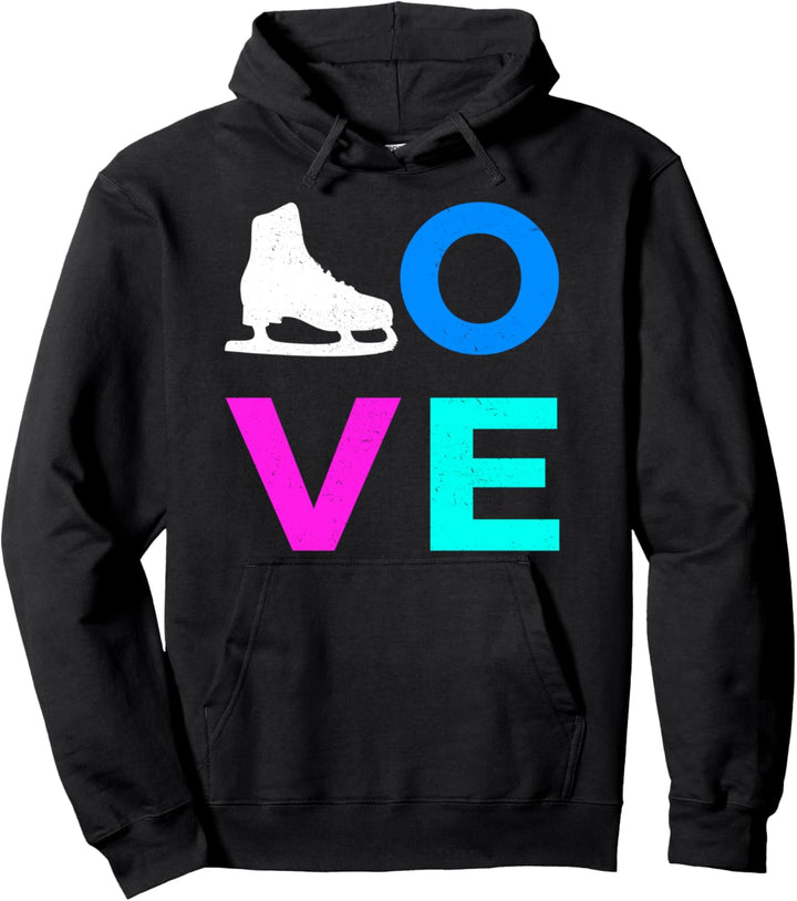 Eiskunstlauf - I love Figure Skating Pullover Hoodie