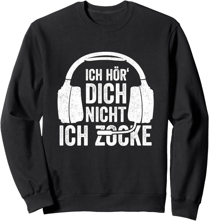 Ich Hör' Dich Nicht Ich Zocke - Teenager Jungs Bruder Gamer Sweatshirt