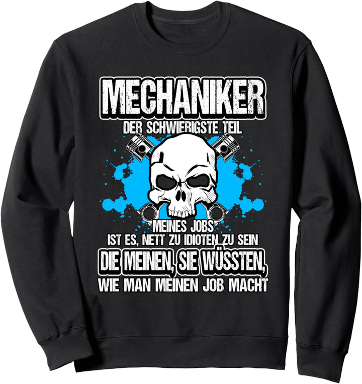 KFZ Auto Mechaniker Beruf Lustig Spruch Geschenk Sweatshirt