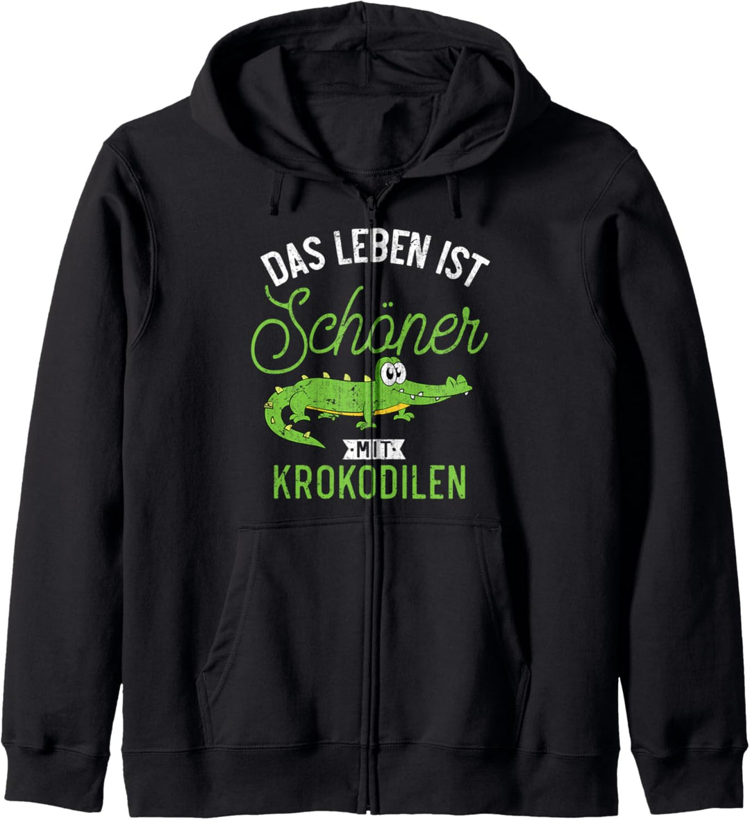Das Leben ist schöner mit Krokodilen Zoo Tier Krokodil Kapuzenjacke