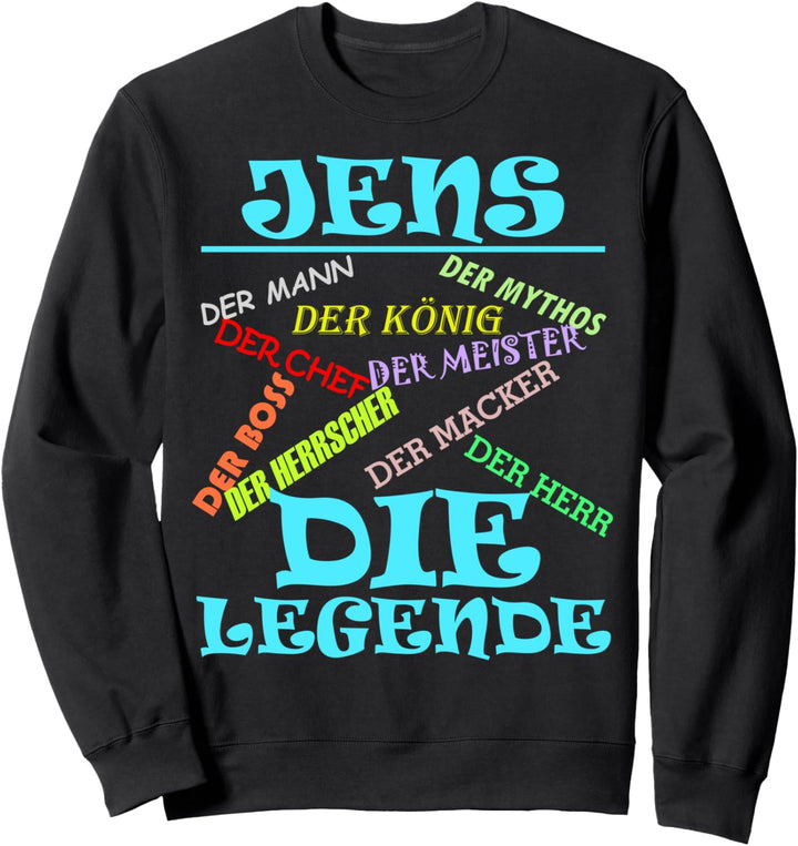 Lustiger Männer Name Vorname Jens mit Spruch zu Weihnachten Sweatshirt