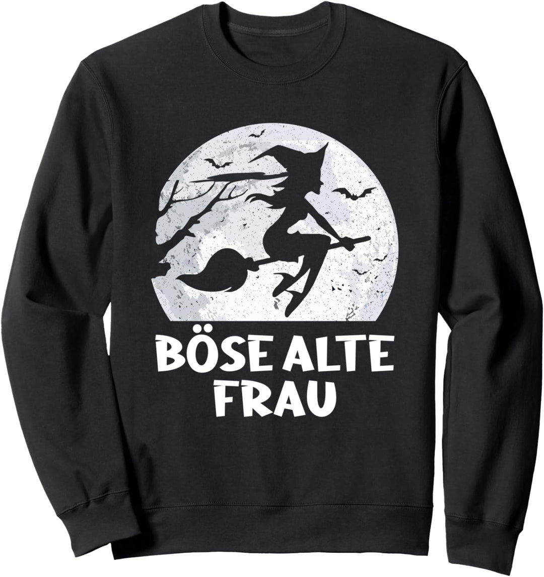Hexe Oma Grossmutter Rentnerin Sarkasmus Biker Böse Alte Frau Sweatshirt
