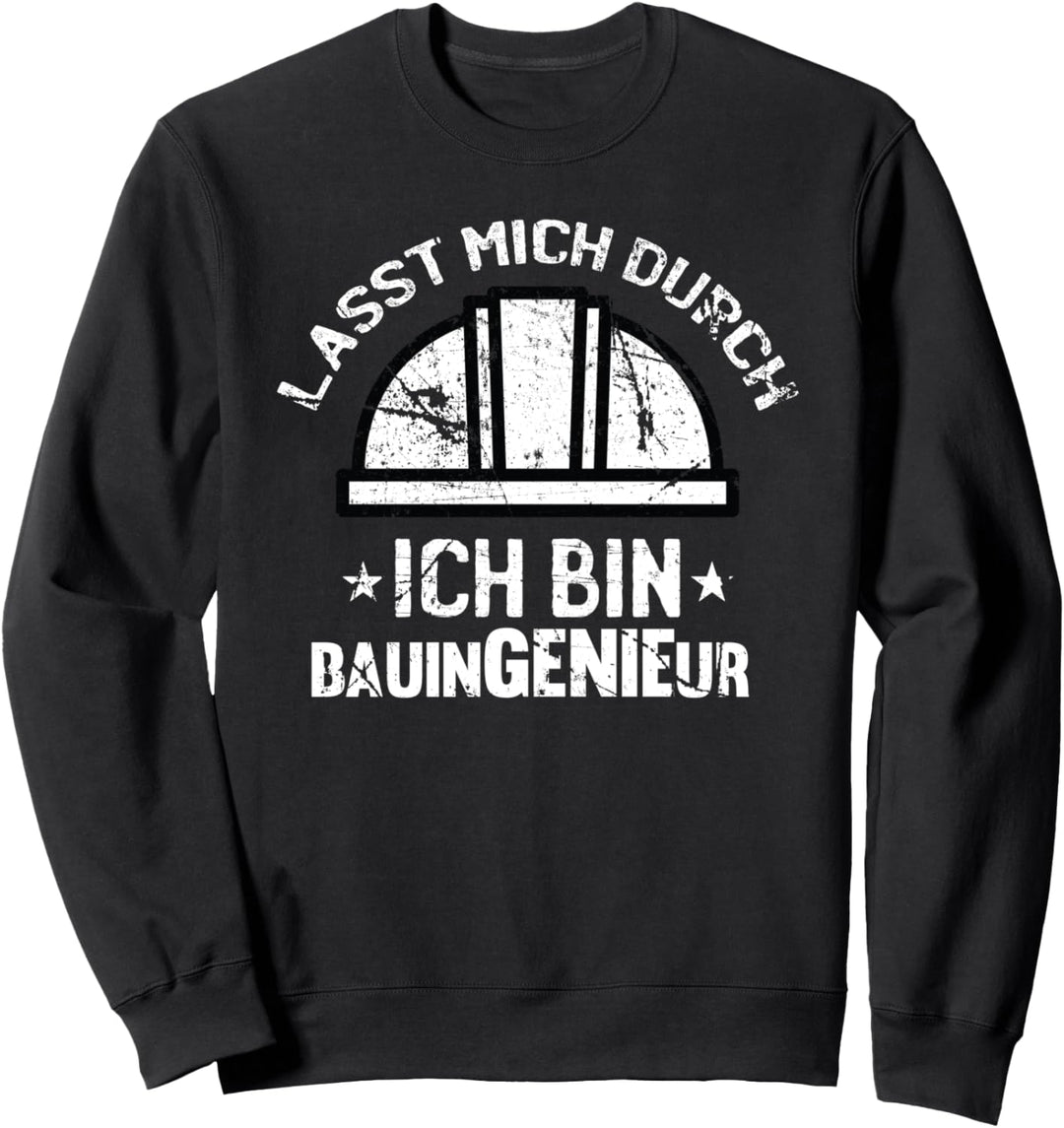 Bauingenieur Design I Bauingenieurwesen Motiv Sweatshirt