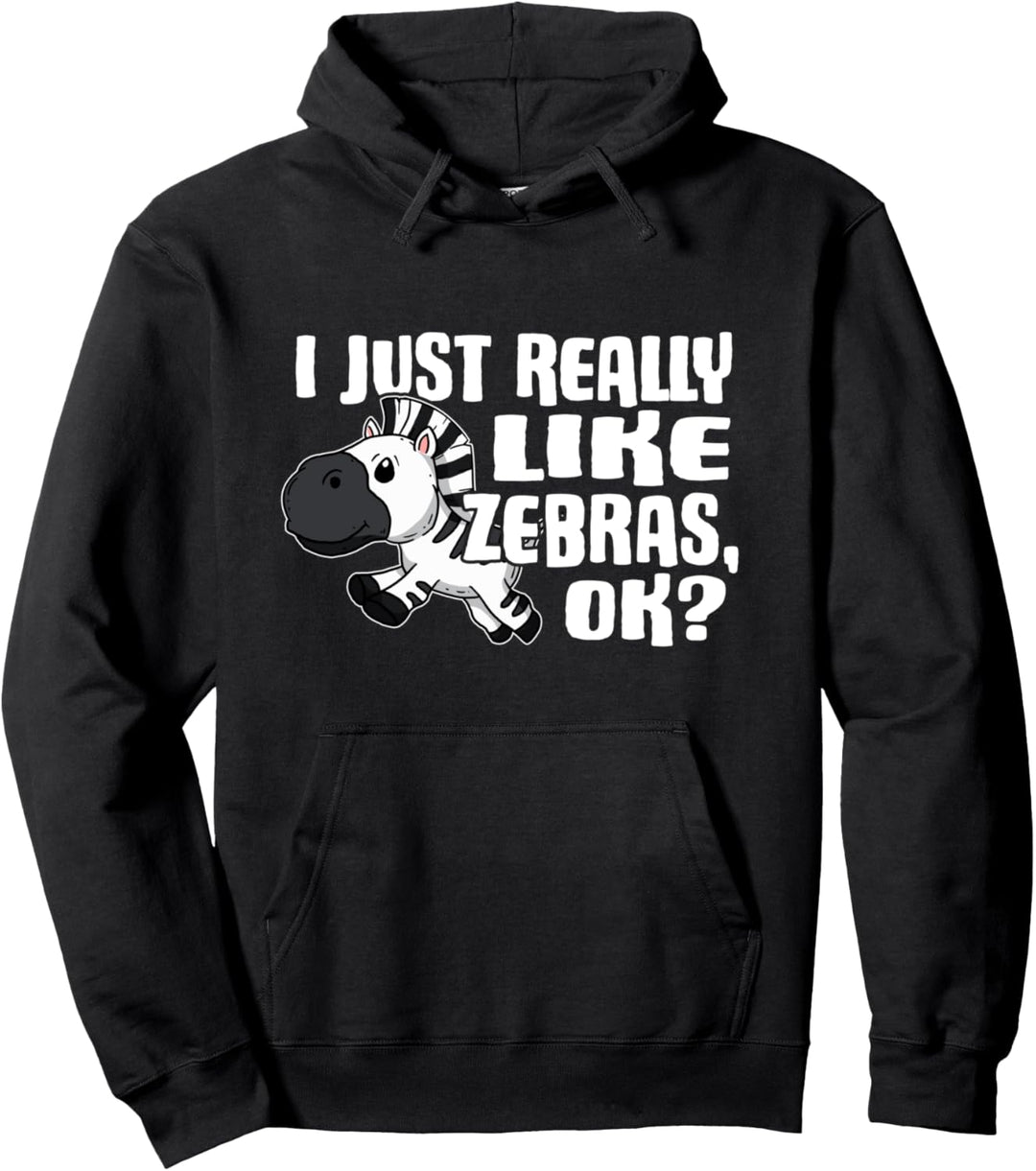 I Just Really Like Zebras Ok Lustiges Zebra Kostüm Pullover Hoodie