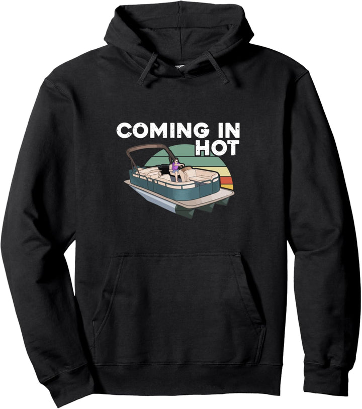 Kommt heiss rein - Lustiges Geschenk für Pontonboot-Kapitän Pullover Hoodie
