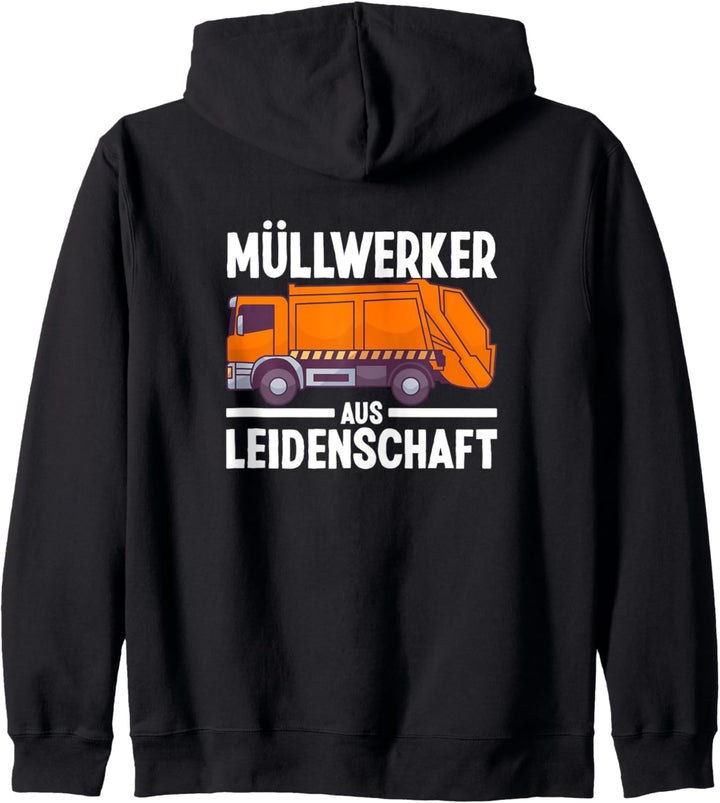 Müllwerker aus Leidenschaft Müllabfuhr Müllmann Sprüche Kapuzenjacke