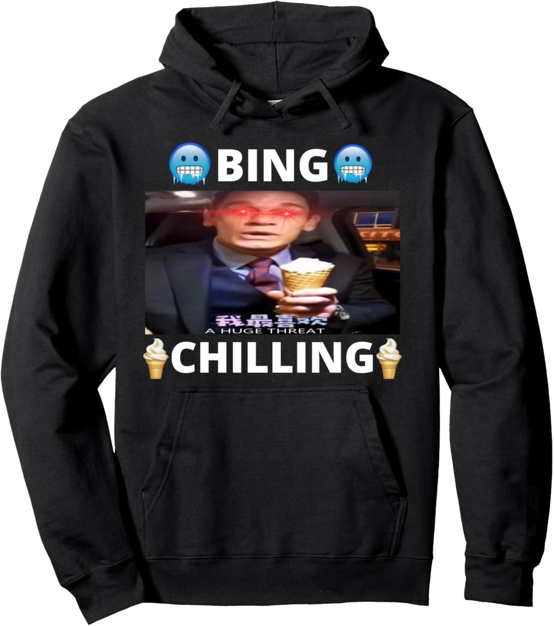 Bing Shi Ling Bing Chilling John Xina Eiscreme Chinesisches Meme Pullover Hoodie