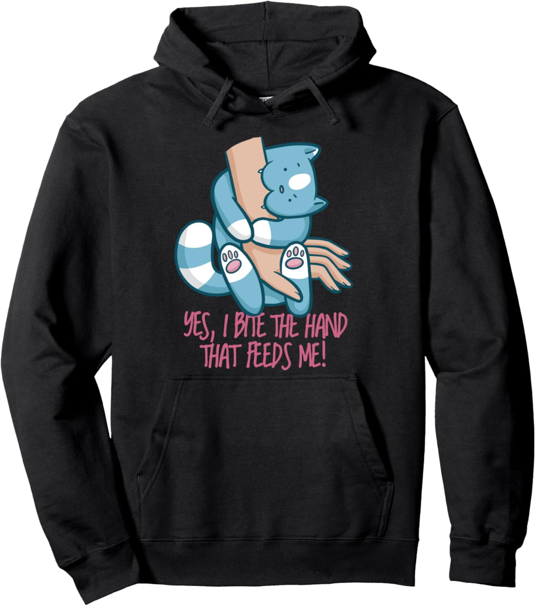 Ich beisse die Hand, die mich füttert | Lustiges Katzen Zitat Pullover Hoodie
