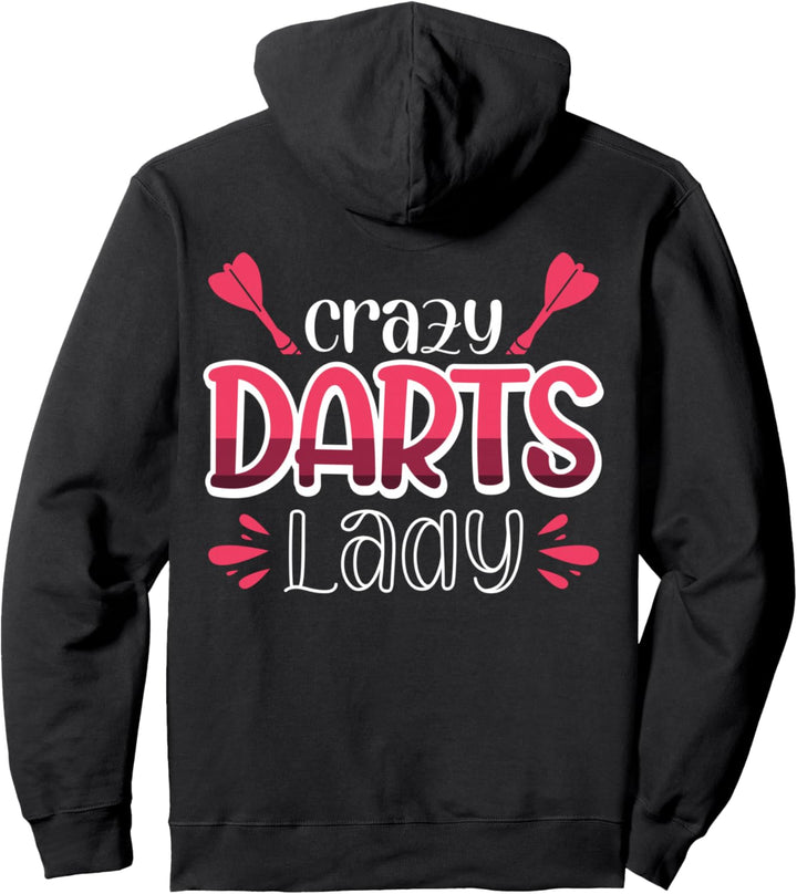 Verrückte Darts-Dame Pullover Hoodie