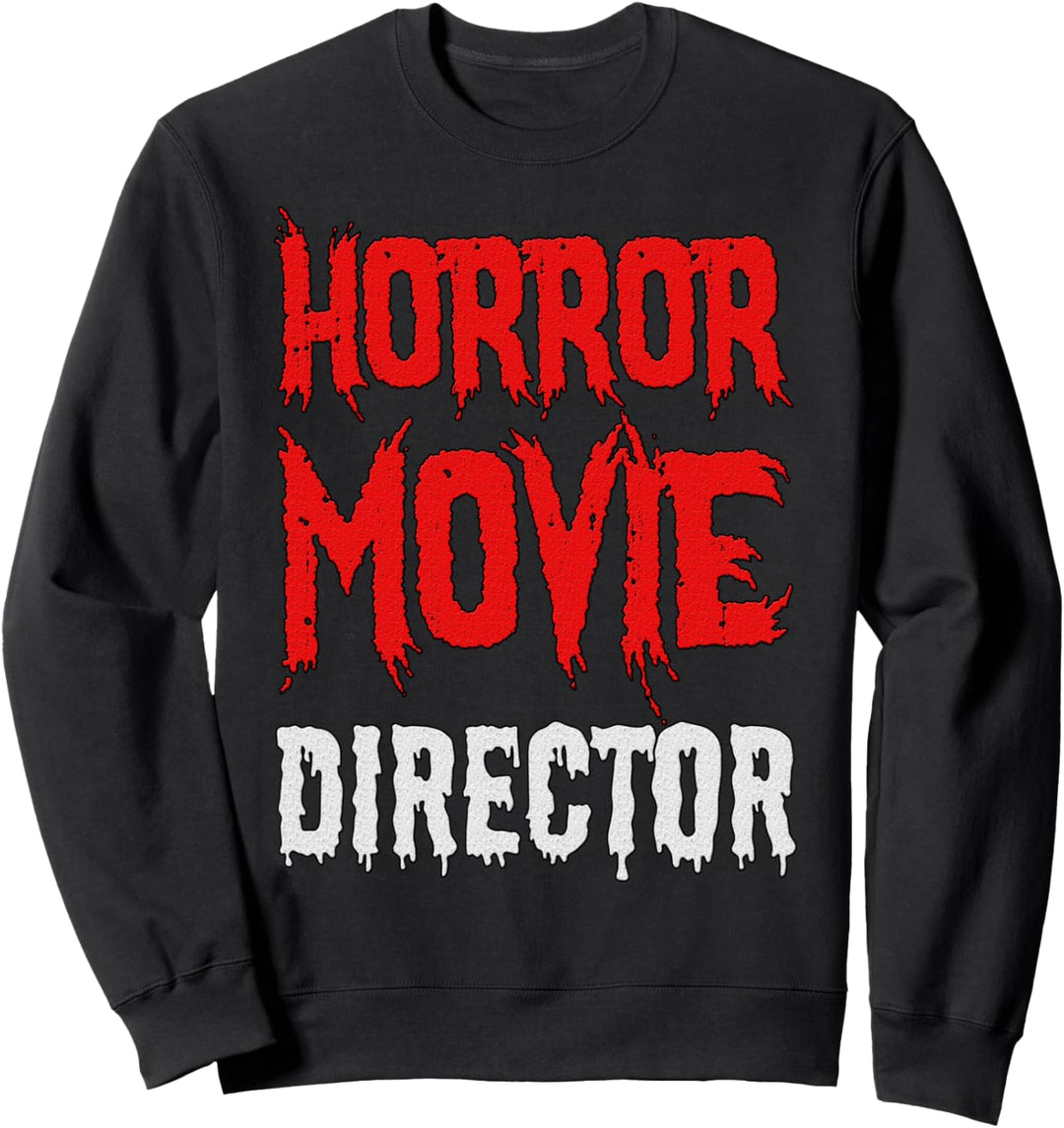 Horrorfilm Regisseur Sweatshirt