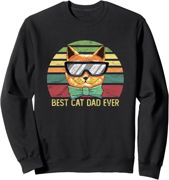 Best Cat Dad Ever - Katze Vatertag Papa Vintage Katzenpapa Sweatshirt