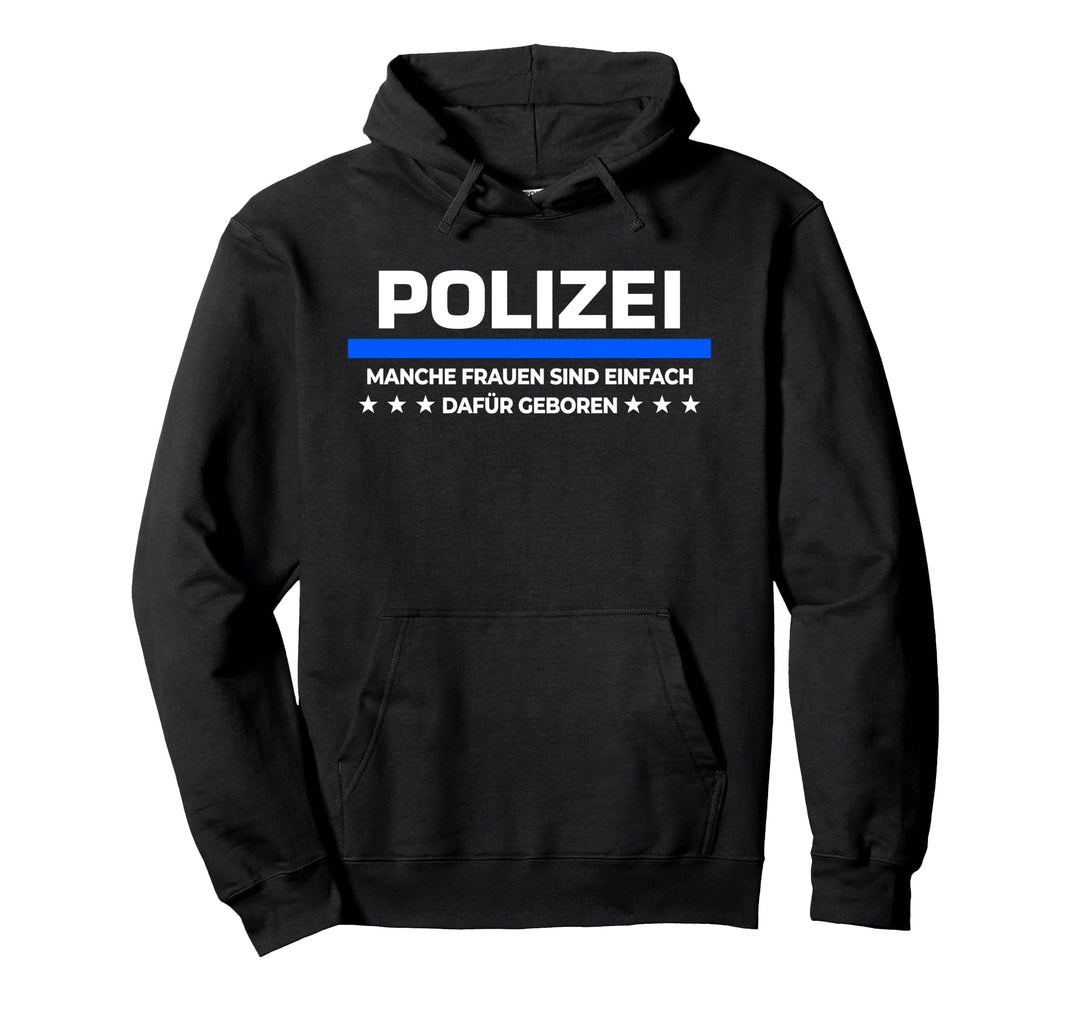 Polizistin Polizeibeamtin Spruch Polizistin Polizei Geschenk Pullover Hoodie