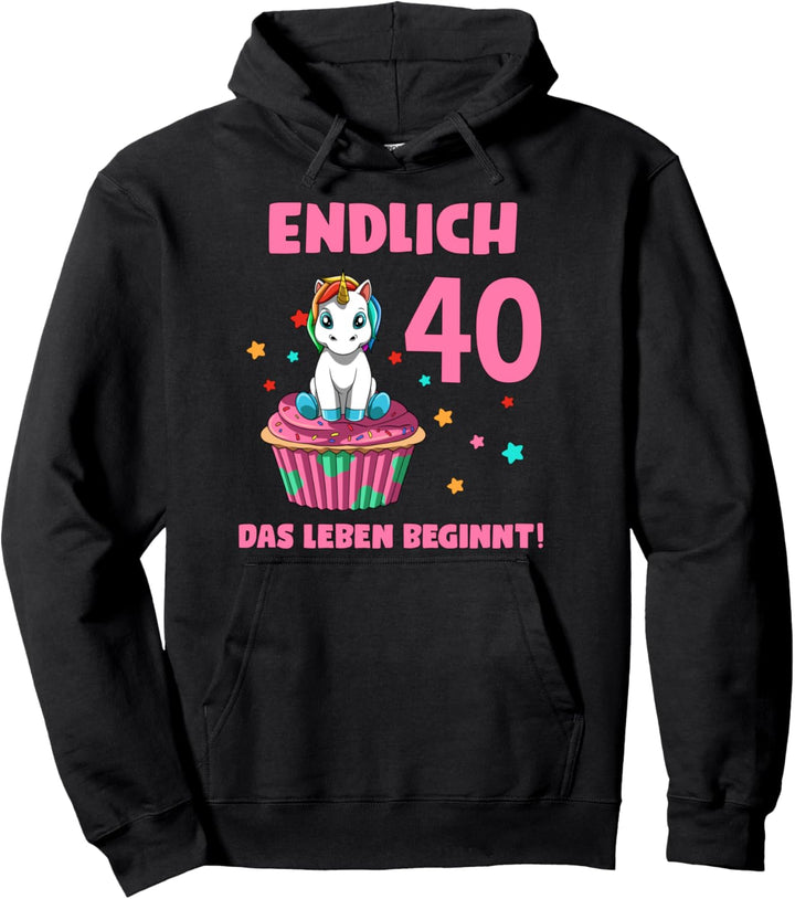 40 Geburtstag Frau Einhorn Shirt - 40 Jahre Geschenk Pullover Hoodie