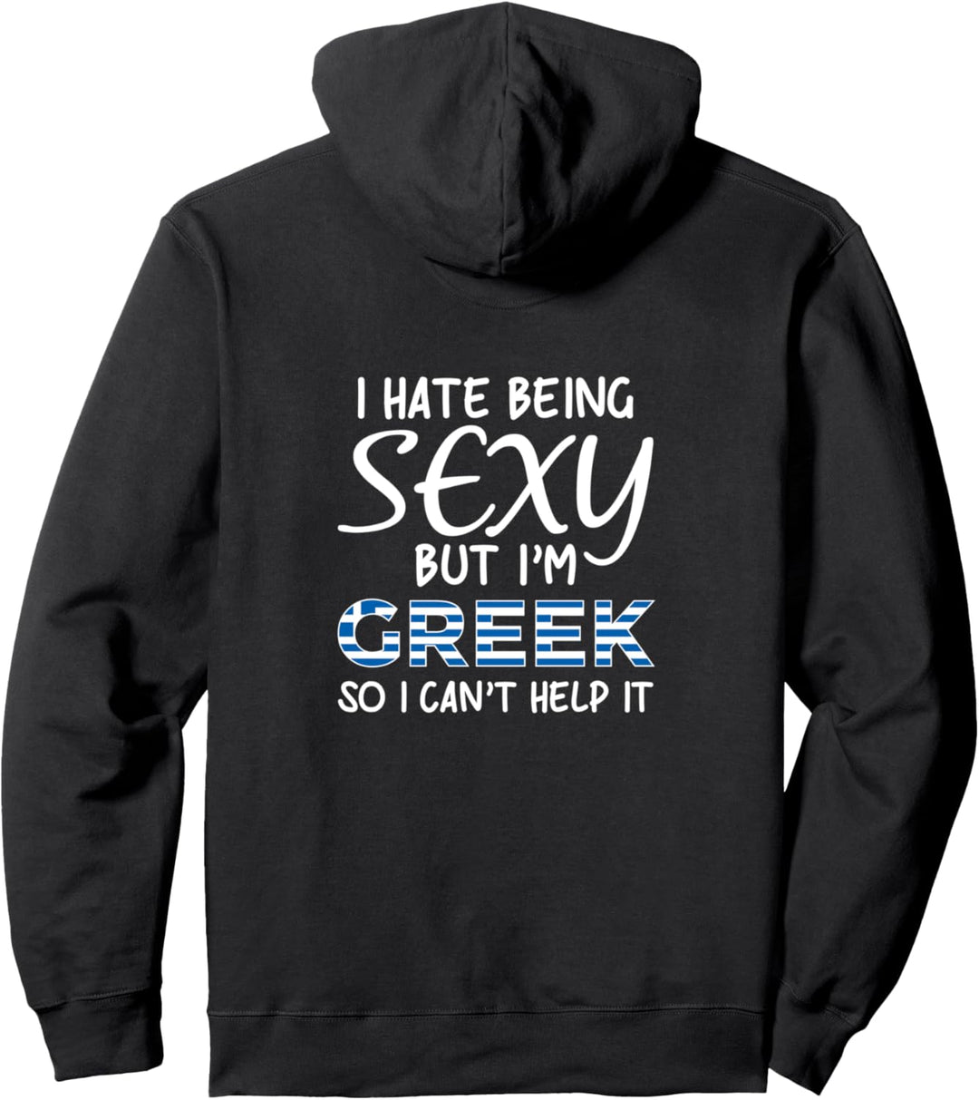 Sexy Griechisch sein Lustiges Griechenland Pullover Hoodie
