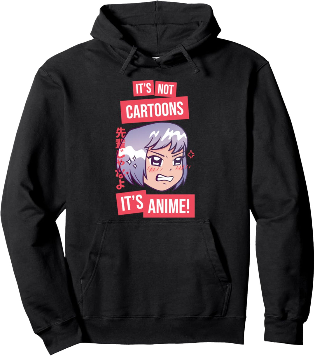 It's Not Cartoons It's Anime l Anime Mädchen Otaku Sprüche Pullover Hoodie