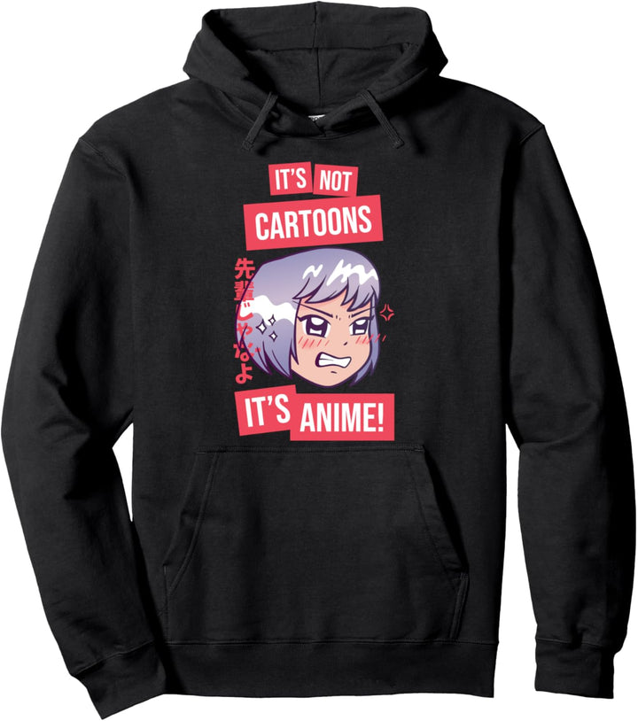 It's Not Cartoons It's Anime l Anime Mädchen Otaku Sprüche Pullover Hoodie