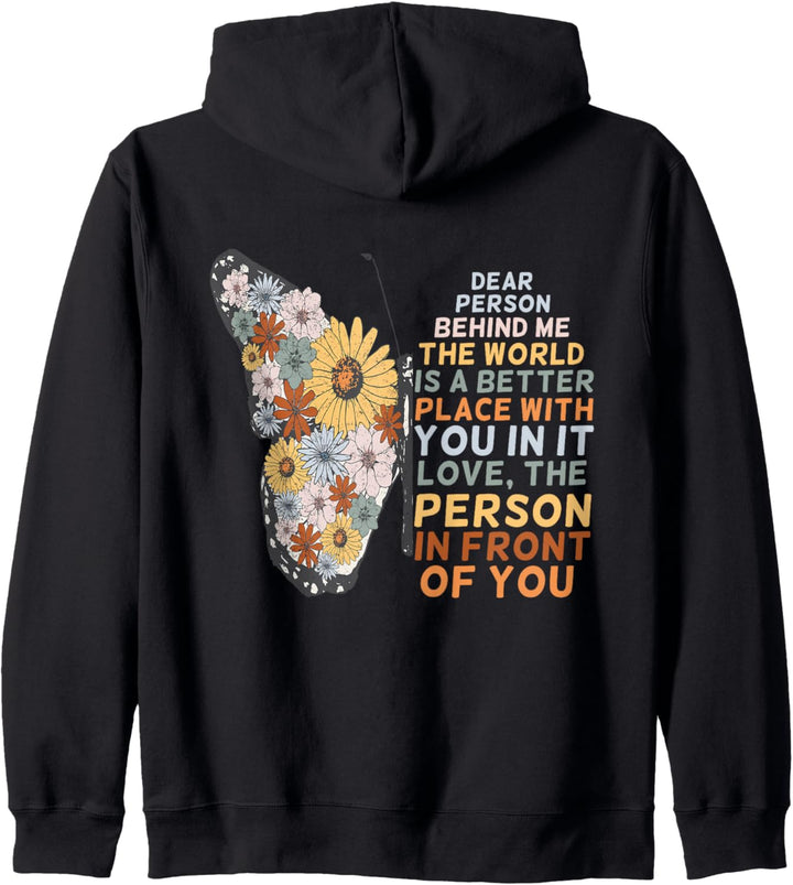 Dear Person Behind Me The World Is Better Place Couples Love Kapuzenjacke