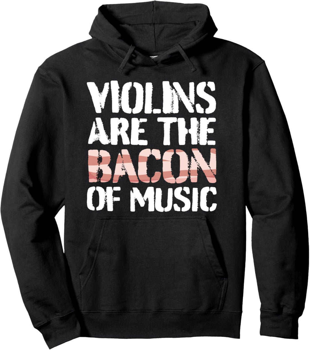 Violine Geigenspielerin Bacon Geige Pullover Hoodie