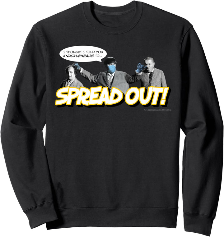 Spread Out! Sweatshirt