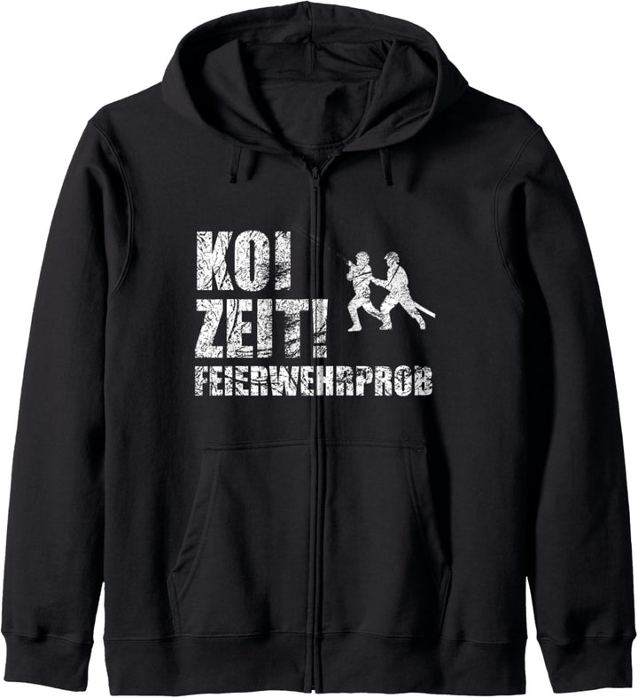 Koi Zeit Feierwehrprob schwäbisches Spruch Kapuzenjacke