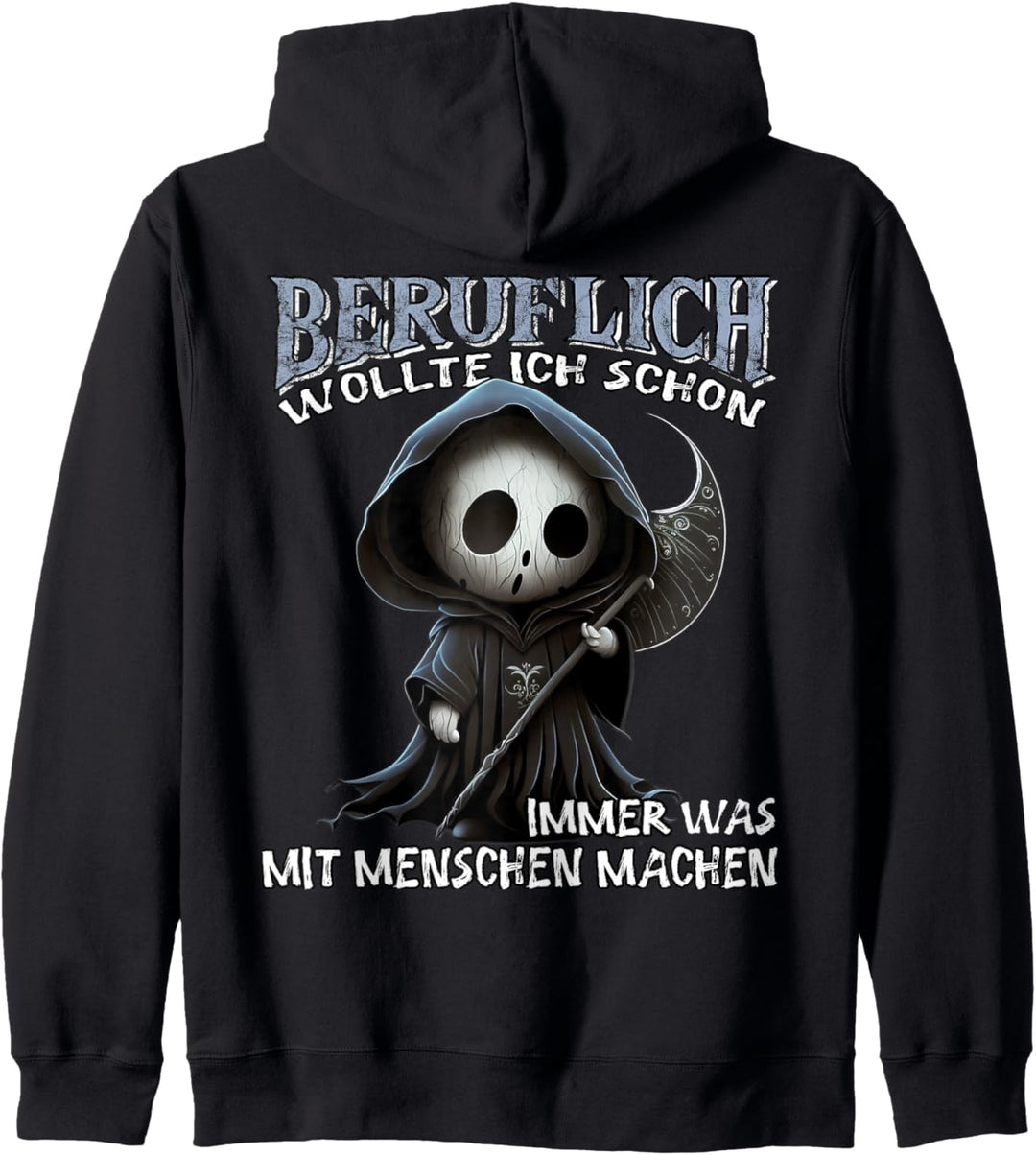 Beruflich wollte ich schon immer was mit Menschen machen Kapuzenjacke