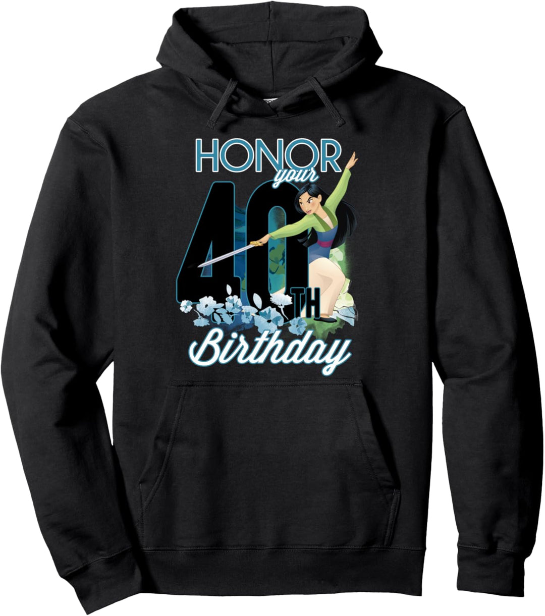 Disney Mulan Portrait Honor Your 40th Birthday Pullover Hoodie
