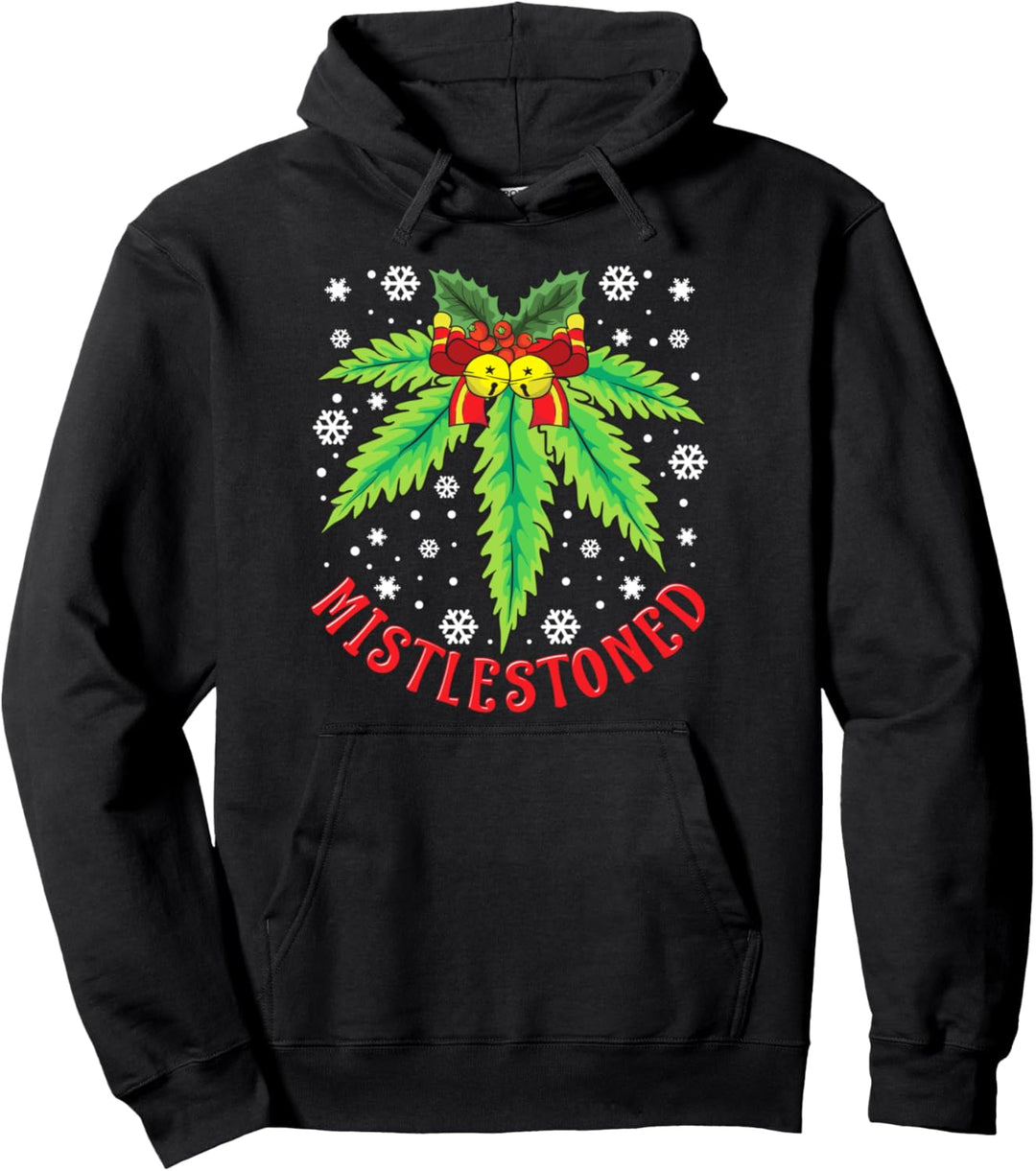 Stoner Christmas Ugly Design - Mistlestoned Xmas Ganja Plant Pullover Hoodie