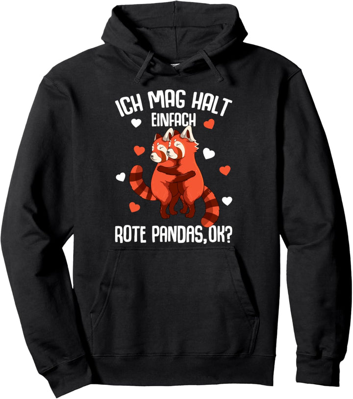Roter Panda Ich mag halt Rote Pandas Mädchen Kinder Damen Pullover Hoodie