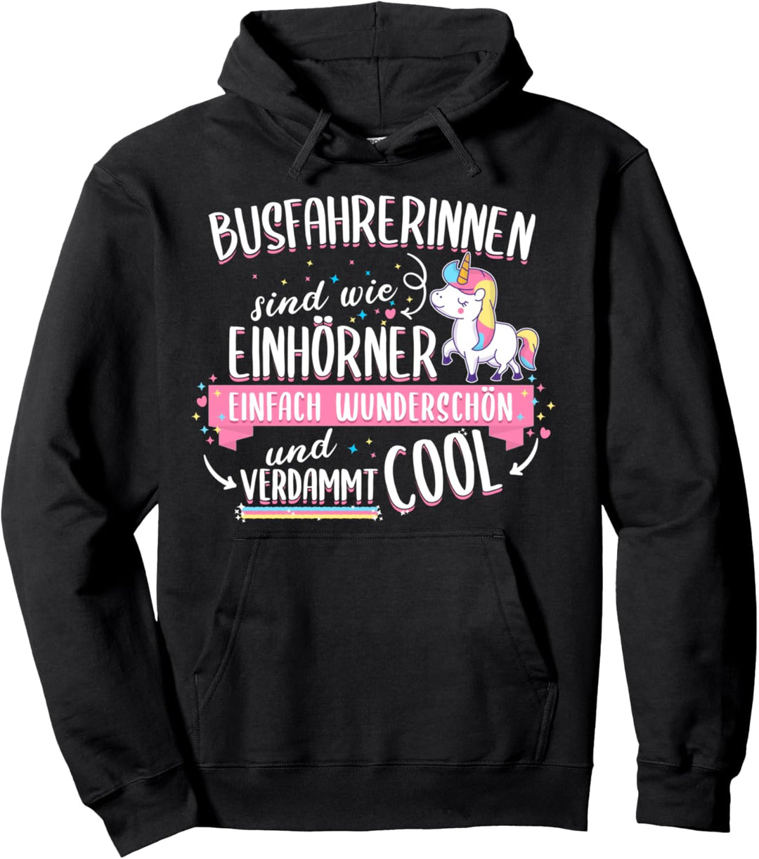 Busfahrer Busfahrer Busfahrer Einhorn Job Spruch Geschenkidee Pullover Hoodie
