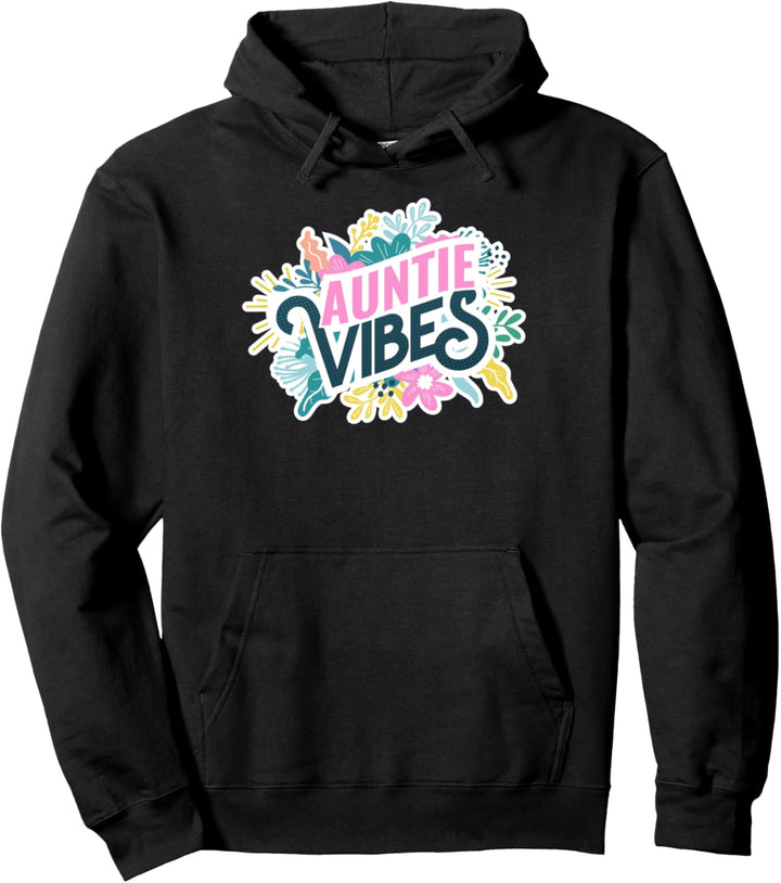 Auntie Vibes Pullover Hoodie