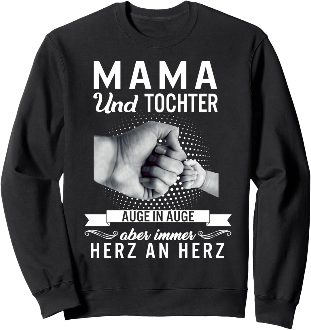Mama Und Tochter Immer Herz An Herz Muttertag Geburtstag Sweatshirt