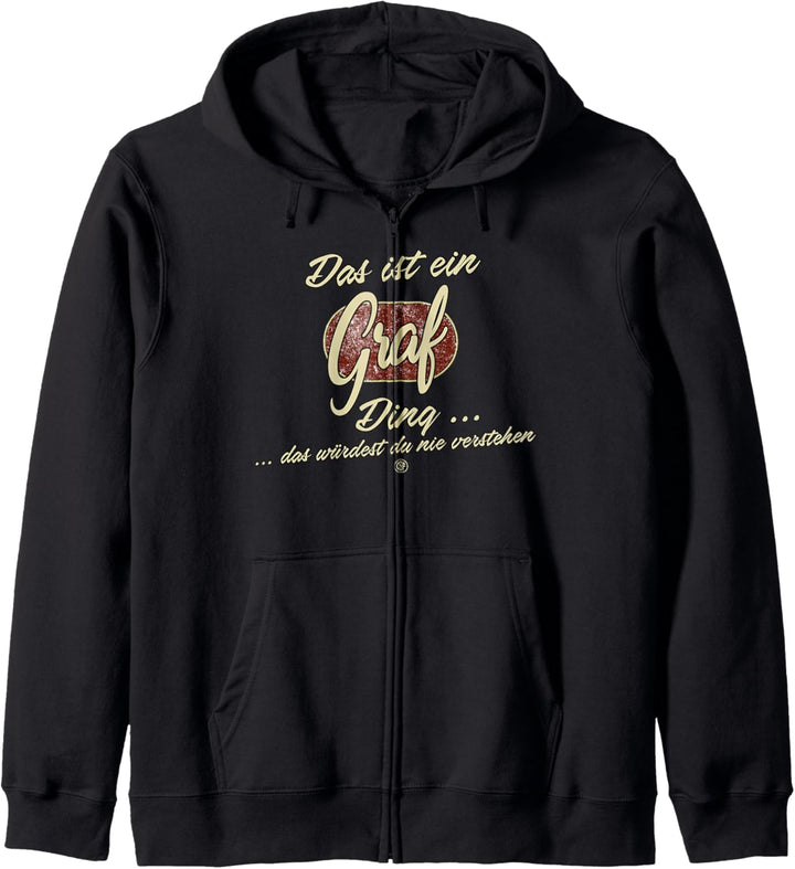 Das ist ein Graf Ding - Lustiges Familie Graf Kapuzenjacke